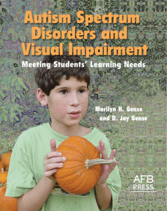 Autism Spectrum Disorders and Visual Impairment