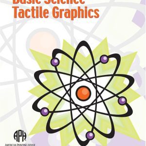 Basic Science Tactile Graphics