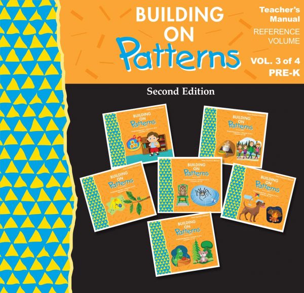 Building on Patterns, Second Edition: Prekindergarten: Teacher manual volume 3