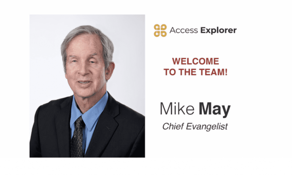 headshot of Mike May. Access Explorer logo. Text reads