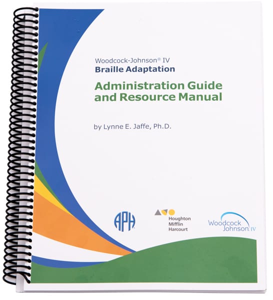 Spiral bound Woodcock-Johnson IV Administration Guide and Resource Manual for braille kit