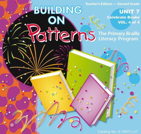 Cover of Building on Patterns Second Grade Teacher's Edition Unit 7 Volume 4