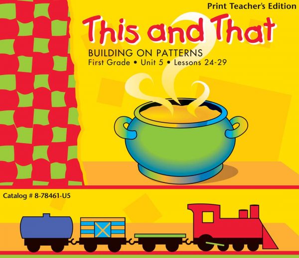 Cover of Building on Patterns First Grade Teacher's Edition Unit 5 Lessons 24-29