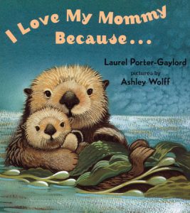 I Love My Mommy Because… book cover.