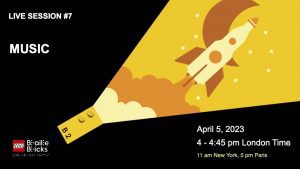 LIVE SESSION #7. Music. April 5th, 2023, 4-4:45 pm London Time, 11-11:45 am New York Time. Graphic of a yellow braille brick with a ray of yellow coming out of the end showing a rocket in space in shades of yellow.