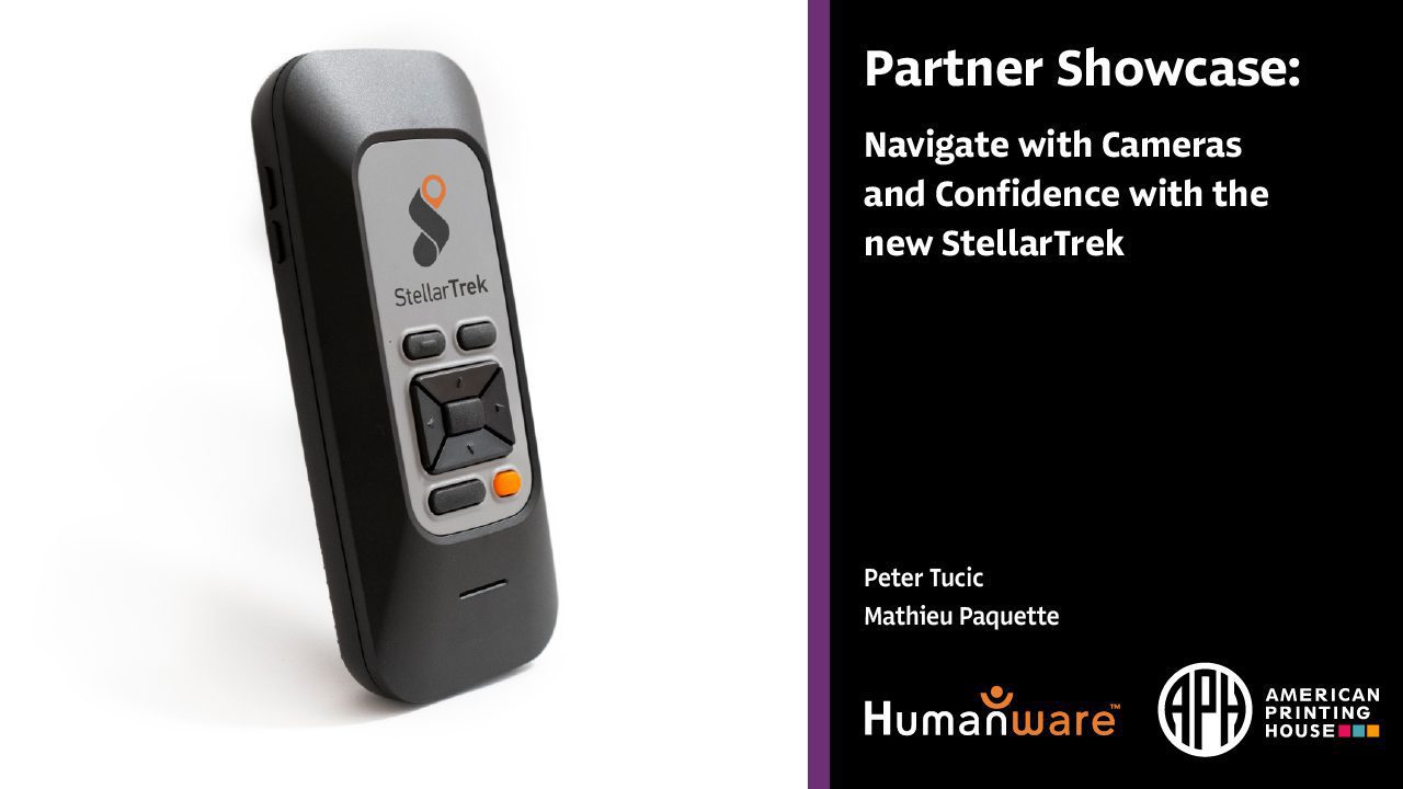 Partner Showcase webinar banner. The HumanWare StellarTrek.