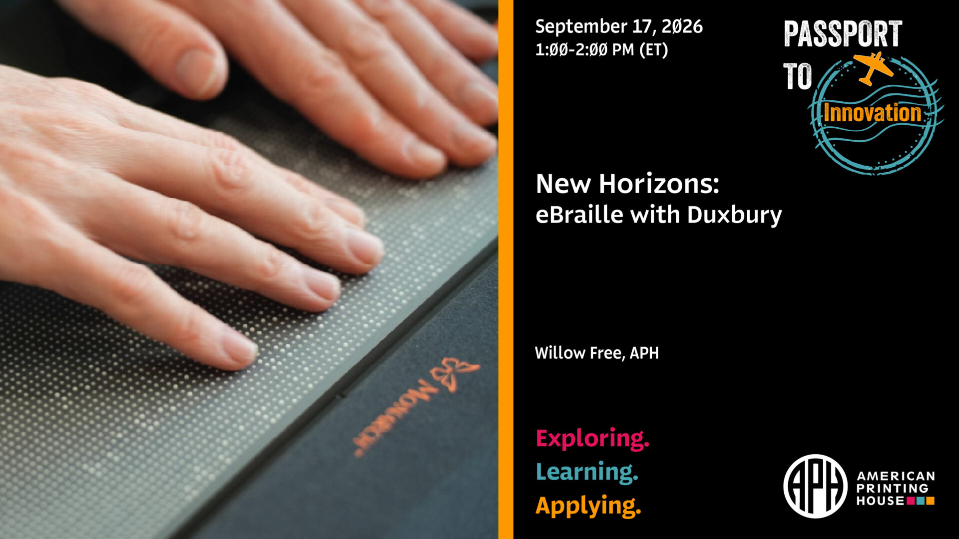 On the left is a photo of two hands resting on the Monarch. On the right, the text reads "New Horizons: eBraille with Duxbury."