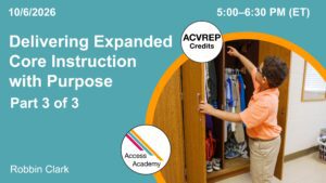 On the left side of the image, the text reads "Delivering Expanded Core Instruction with Purpose" and on the right is an image of a child reaching into a closet.